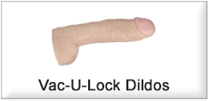Vac-U-Lock Dildos